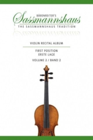 Materiale tipărite Violin Recital Album, für Geige und Klavier oder für zwei Geigen, Spielpartitur. Bd.2 Kurt Sassmannshaus
