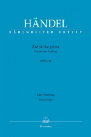 Materiale tipărite Zadok the Priest, Klavierauszug Georg Friedrich Händel