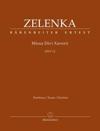 Kniha Missa Divi Xaverii, Partitur Jan Dismas Zelenka