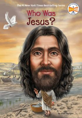 Book Who Was Jesus? Ellen Morgan