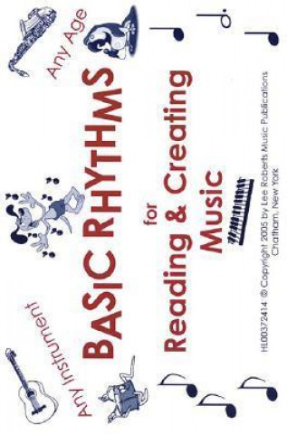 Buch Basic Rhythms for Reading & Creating Music Flash Cards Lee Roberts Music Publications