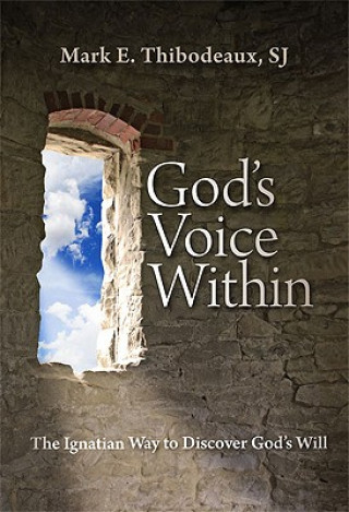 Książka God's Voice within Mark E. Thibodeaux