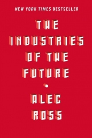 Książka Industries of the Future Alec Ross