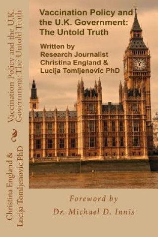 Kniha Vaccination Policy and the U.K. Government Michael D. Innis