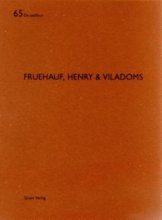Carte Fruehauf , Henry and Viladoms: De Aedibus Heinz Wirz