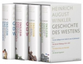 Livre Von den Anfängen in der Antike bis zum 20. Jahrhundert / Die Zeit der Weltkriege. 1914-1945 / Vom Kalten Krieg zum Mauerfall / Die Zeit der Gegenwart, Heinrich August Winkler