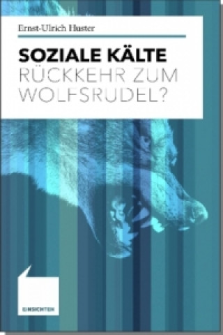 Könyv Soziale Kälte Ernst-Ulrich Huster