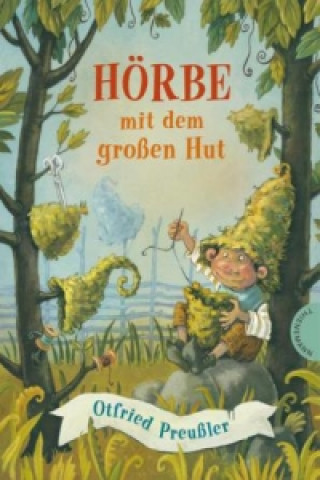 Kniha Hörbe mit dem großen Hut Otfried Preußler