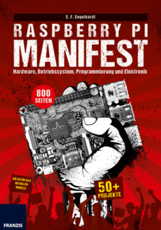Könyv Raspberry Pi Manifest E. F. Engelhardt