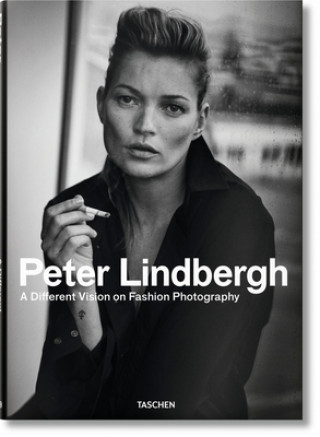 Carte Peter Lindbergh. A Different Vision on Fashion Photography Thierry-Maxime Loriot