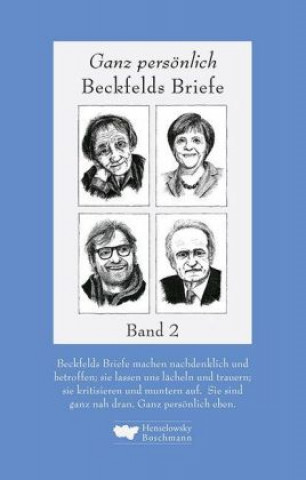 Kniha Ganz persönlich: Beckfelds Briefe. Band 2 Hermann Beckfeld