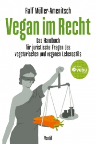 Kniha Vegan im Recht Ralf Müller-Amenitsch