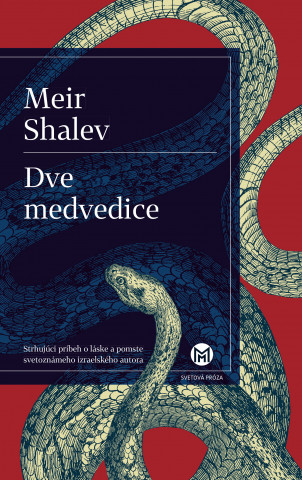 Kniha Dve medvedice Meir Shalev