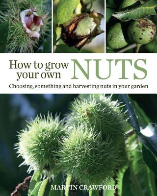 Könyv How to Grow Your Own Nuts Darren Allen