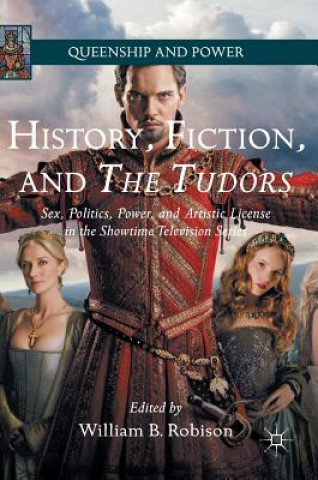 Buch History, Fiction, and The Tudors William B. Robison