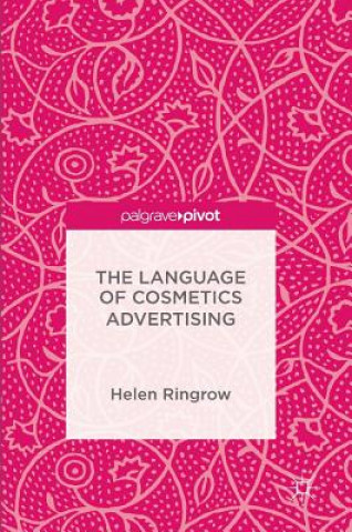 Kniha Language of Cosmetics Advertising Helen Ringrow