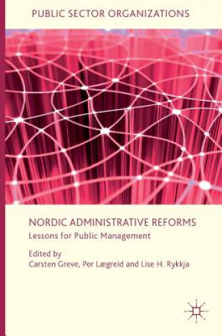 Kniha Nordic Administrative Reforms Carsten Greve