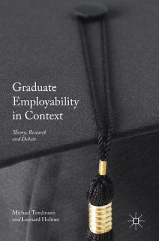 Könyv Graduate Employability in Context Michael Tomlinson