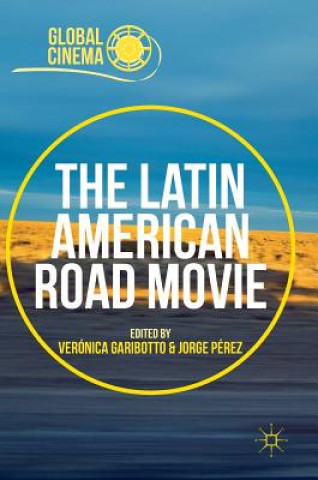 Buch Latin American Road Movie Verónica Garibotto