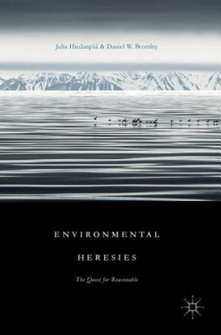 Livre Environmental Heresies Juha Hiedanpää