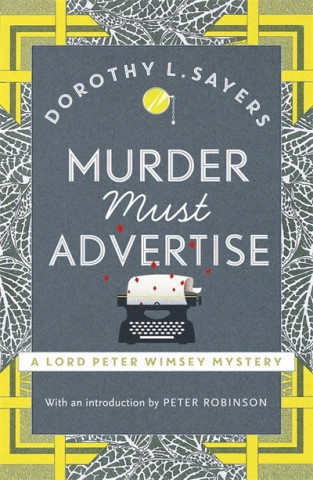 Kniha Murder Must Advertise Dorothy L Sayers