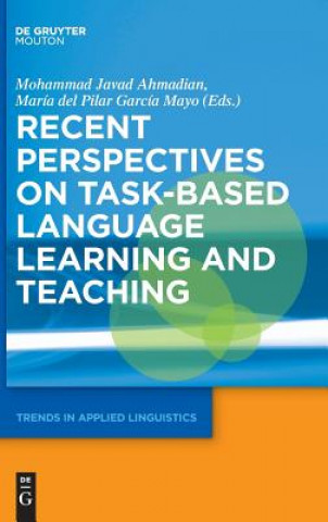 Libro Recent Perspectives on Task-Based Language Learning and Teaching Mohammad Javad Ahmadian