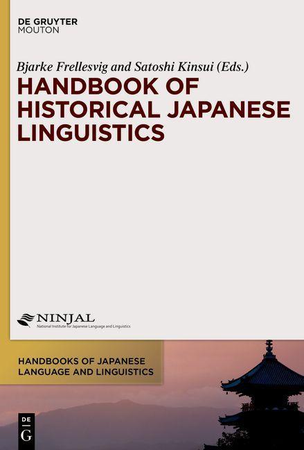 Carte Handbook of Historical Japanese Linguistics Bjarke Frellesvig