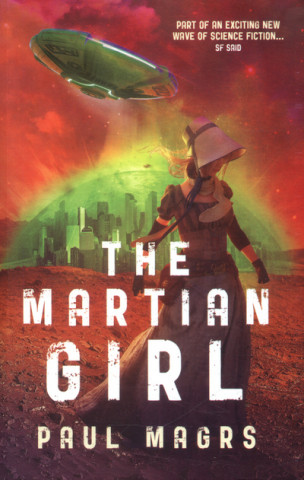 Kniha Martian Girl Paul Magrs