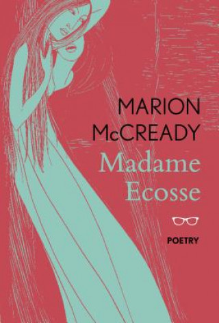 Könyv Madame Ecosse Marion McCready
