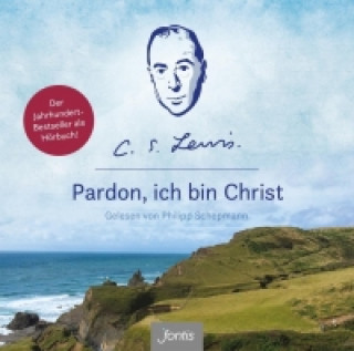 Hanganyagok Pardon, ich bin Christ, 1 MP3-CD C. S. Lewis