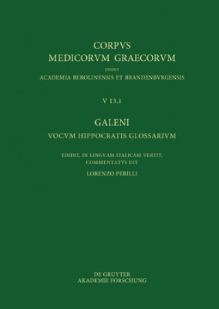Книга Galeni vocum Hippocratis Glossarium / Galeno, Interpretazione delle parole difficili di Ippocrate Perilli Lorenzo