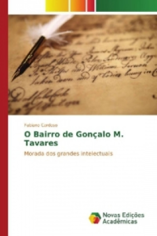 Könyv O Bairro de Gonçalo M. Tavares Fabiano Cardoso