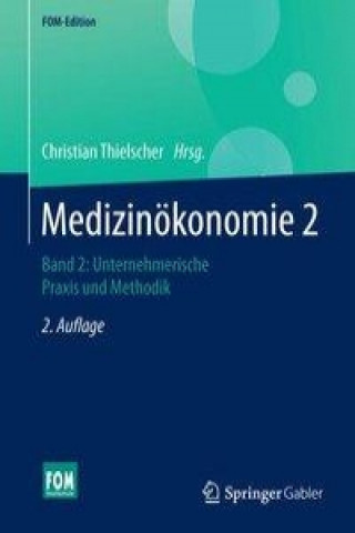Könyv Medizinokonomie 2 Christian Thielscher