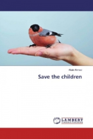 Boek Save the children Aftab Ahmad