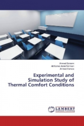 Kniha Experimental and Simulation Study of Thermal Comfort Conditions Ahmed Saleem