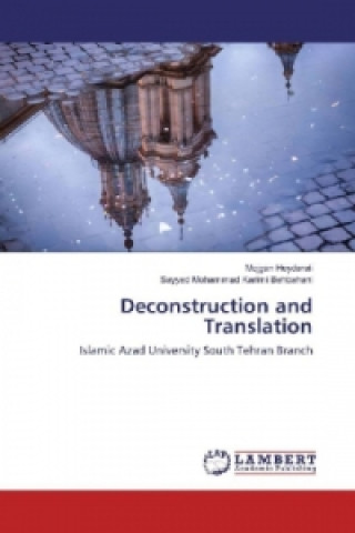 Kniha Deconstruction and Translation Mojgan Heydarali