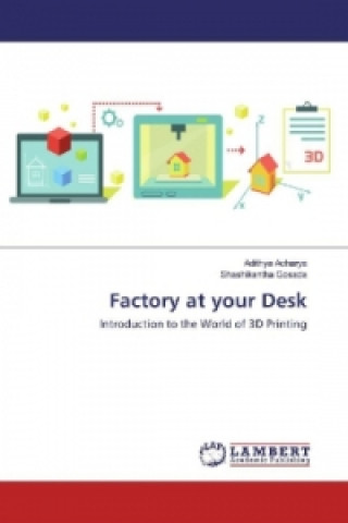 Książka Factory at your Desk Adithya Acharya