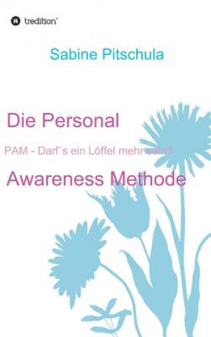 Buch Die Personal Awareness Methode Sabine Pitschula