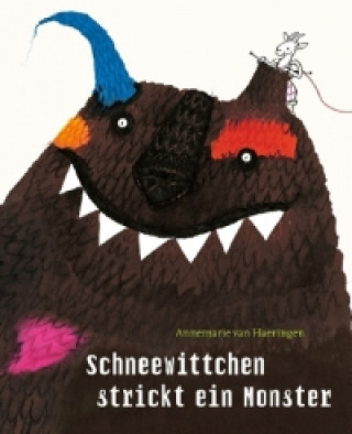 Kniha Schneewittchen strickt ein Monster Annemarie van Haeringen