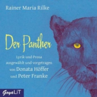 Audio Der Panther, Audio-CD Rainer Maria Rilke