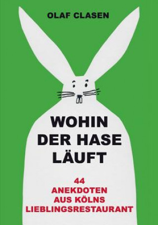 Книга Wohin der Hase lauft Olaf Clasen