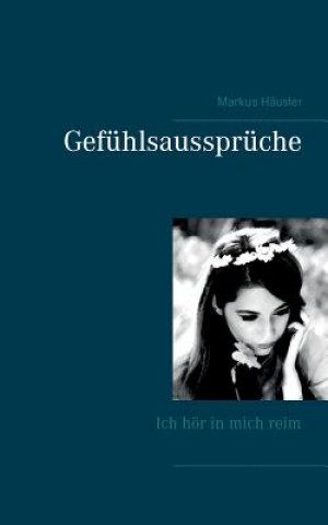 Könyv Gefuhlsausspruche Markus Häusler