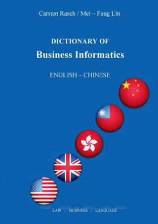 Kniha Dictionary of Business Informatics Carsten Rasch