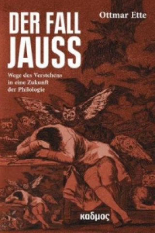 Könyv Der Fall Jauss Ottmar Ette