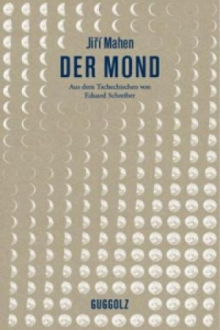 Livre Der Mond Jirí Mahen