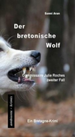 Carte Der bretonische Wolf Sanni Aran