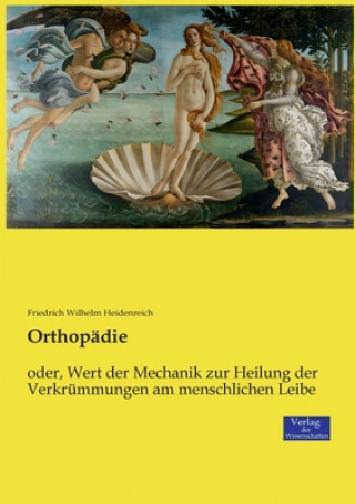 Книга Orthopadie Friedrich Wilhelm Heidenreich