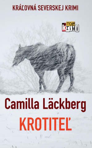 Kniha Krotiteľ Camilla Läckberg