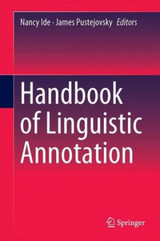 Knjiga Handbook of Linguistic Annotation Nancy Ide