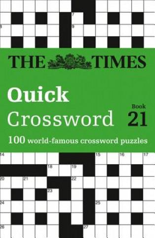 Kniha Times Quick Crossword Book 21 The Times Mind Games